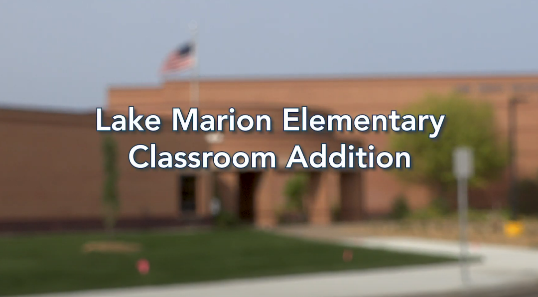 Lake Marion Elementary Addition is Now Complete!